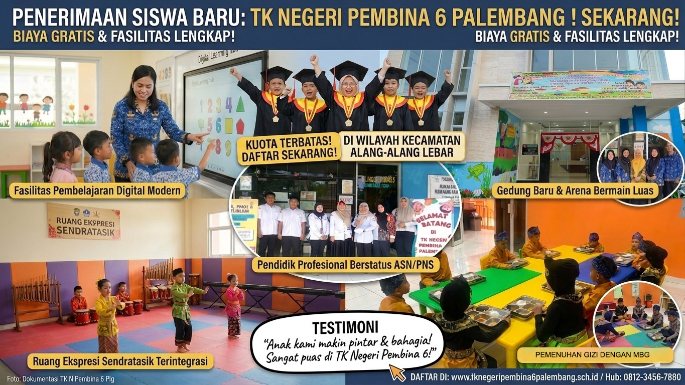 PPDB TK NEGERI PEMBINA 6 PALEMBANG PPDB TK NEGERI PEMBINA 6 PALEMBANG